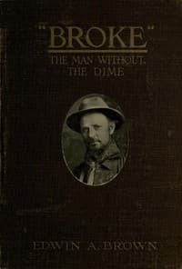 "Broke," The Man Without the Dime