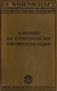 Die Entstehung der Kontinente und Ozeane