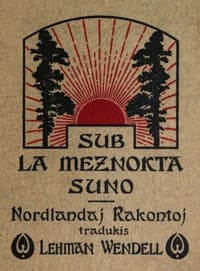 Sub la Meznokta Suno: Nordlandaj Rakontoj book cover