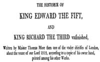 Chronicles of England, Scotland and Ireland (3 of 6): England (5 of 9)
The History of Edward the Fift and King Richard the Third Unfinished