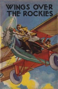 Wings Over the Rockies; Or, Jack Ralston's New Cloud Chaser book cover
