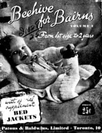 Beehive for Bairns, Vol. 2: From 1st Size to 2 Years
With Special Supplement: Bed Jackets