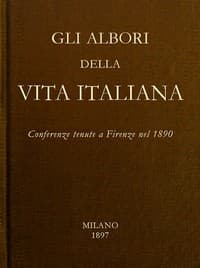 Gli albori della vita Italiana
Conferenze tenute a Firenze nel 1890 book cover
