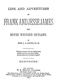 Life and adventures of Frank and Jesse James, the noted western outlaws book cover