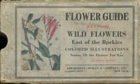 Flower Guide: Wild Flowers East of the Rockies
(Revised and with New Illustrations)