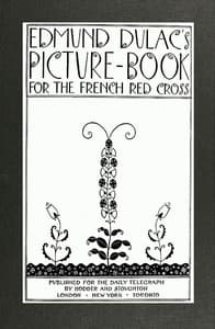 Edmund Dulac's Picture-Book for the French Red Cross