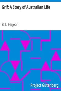 Grif: A Story of Australian Life