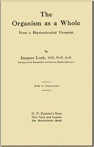 The Organism as a Whole, from a Physicochemical Viewpoint