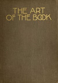 The Art of the Book
A Review of Some Recent European and American Work in Typography, Page Decoration & Binding