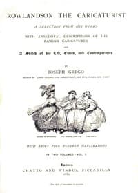 Rowlandson the Caricaturist; a Selection from His Works. Vol. 1