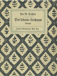 Der lebende Leichnam: Drama in sechs Akten (zwölf Bildern)