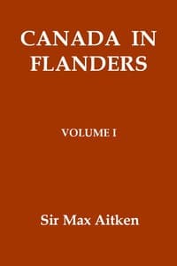 Canada in Flanders, Volume I book cover