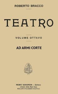 Ad armi corte: Commedia in un atto