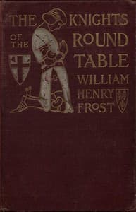 The Knights of the Round Table: Stories of King Arthur and the Holy Grail book cover