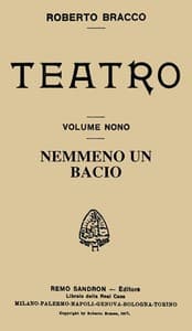 Nemmeno un bacio: Dramma in tre atti e un epilogo book cover
