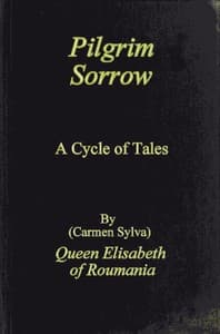 Pilgrim Sorrow: A Cycle of Tales