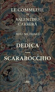 Dedica - Scarabocchio
Le Commedie, vol. 1