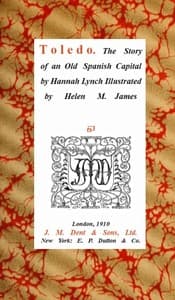 Toledo, the Story of an Old Spanish Capital book cover