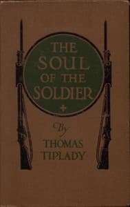 The Soul of the Soldier: Sketches from the Western Battle-Front