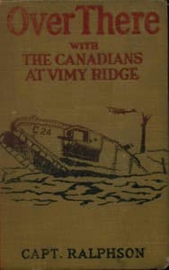 Over There with the Canadians at Vimy Ridge