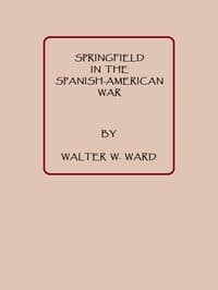 Springfield in the Spanish American War