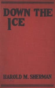 Down the Ice, and Other Winter Sports Stories book cover
