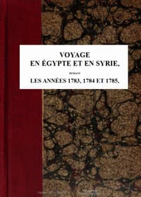 Voyage en Égypte et en Syrie - Tome 2