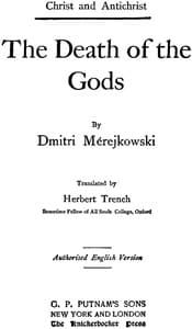 The Death of the Gods
(Christ and Antichrist, 1 of 3)