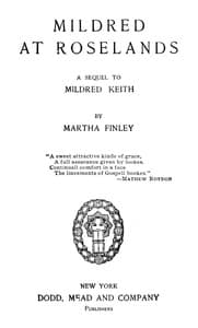 Mildred at Roselands
A Sequel to Mildred Keith book cover