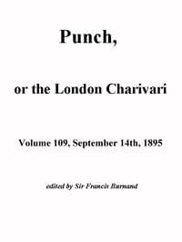 Punch, or the London Charivari, Vol. 109, September 14th, 1895
