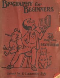 Biography for Beginners
Being a Collection of Miscellaneous Examples for the Use of Upper Forms