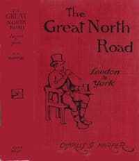The Great North Road, the Old Mail Road to Scotland: London to York book cover