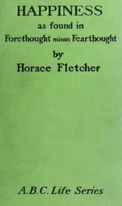 Happiness as Found in Forethought Minus Fearthought