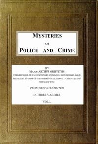 Mysteries of Police and Crime, Vol. 1 (of 3) book cover