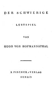 Der Schwierige: Lustspiel in drei Akten