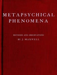 Metapsychical Phenomena: Methods and Observations