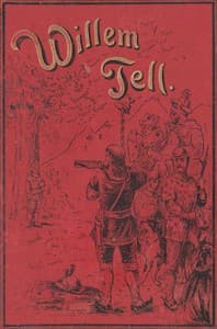 Willem Tell: De Zwitsersche vrijheidsheld book cover