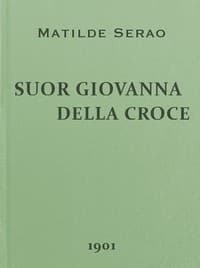 Suor Giovanna della Croce: romanzo