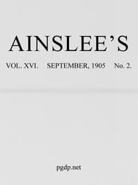 Ainslee's magazine, Volume 16, No. 2, September, 1905