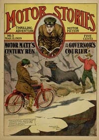 Motor Matt's "Century" Run; or, The Governor's Courier book cover