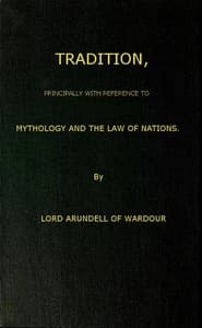 Tradition, Principally with Reference to Mythology and the Law of Nations