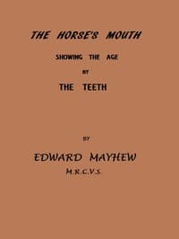 The Horse's Mouth, Showing the age by the teeth