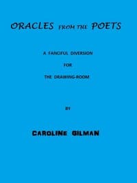 Oracles from the Poets: A Fanciful Diversion for the Drawing Room