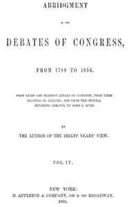 Abridgment of the Debates of Congress, from 1789 to 1856, Vol. 4 (of 16)