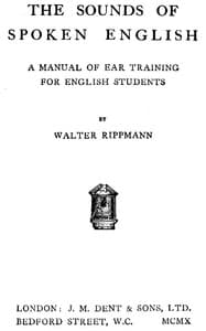 The Sounds of Spoken English: A Manual of Ear Training for English Students
(4th edition)