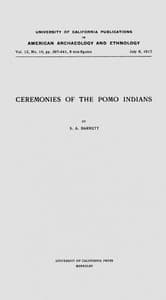 Ceremonies of the Pomo Indians