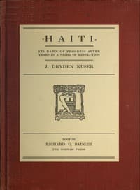 Haiti: Its dawn of progress after years in a night of revolution
