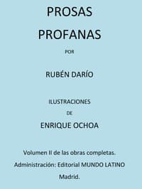 Prosas Profanas
Obras Completas Vol. II