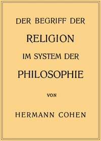 Der Begriff der Religion im System der Philosophie