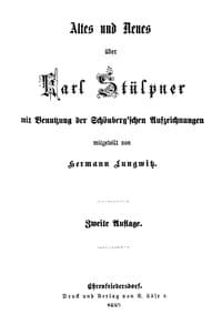 Altes und Neues über Karl Stülpner
mit Benutzung der Schönberg'schen Aufzeichnungen